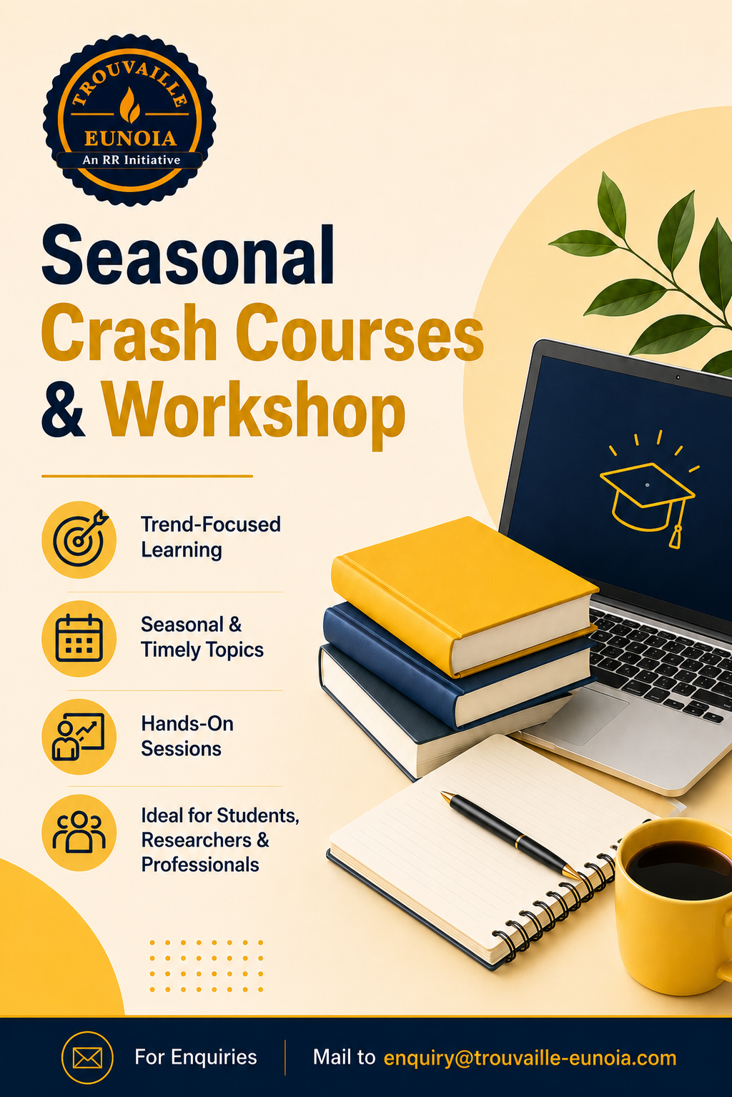 Seasonal Crash Courses and Workshops